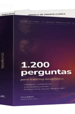 1.200 Perguntas para o Setting Terapêutico – Vale a pena?