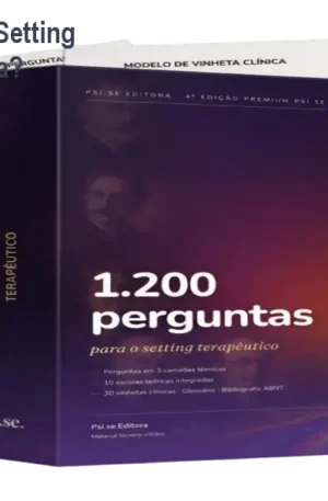 1.200 Perguntas para o Setting Terapêutico – Vale a pena?