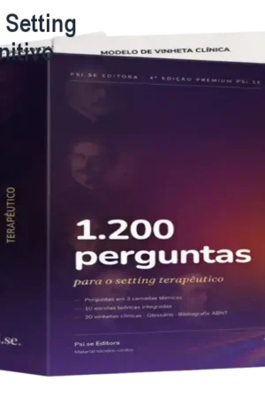 1.200 Perguntas para o Setting Terapêutico – Guia Definitivo