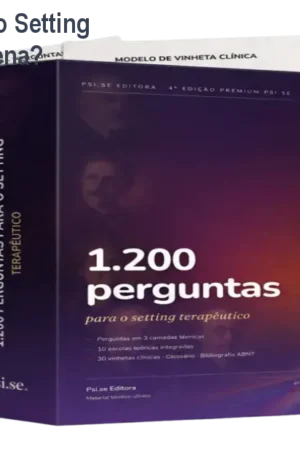 1.200 Perguntas para o Setting Terapêutico – Vale a Pena?
