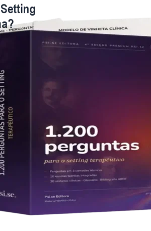 1.200 Perguntas para o Setting Terapêutico – Vale a Pena?