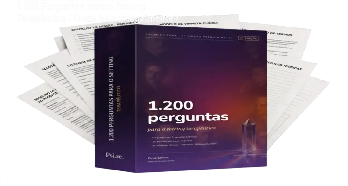 1.200 Perguntas para o Setting Terapêutico – Onde baixar legalmente? 1 Capa do livro digital 1.200 Perguntas para o Setting Terapêutico – 4ª edição premium em PDF