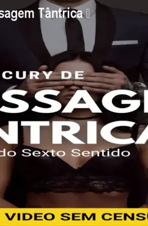 Método Cury de Massagem Tântrica – Curso Online +18