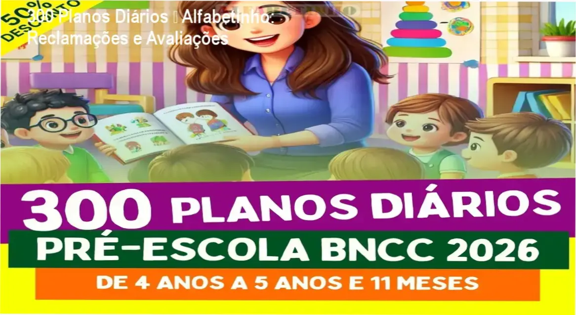 300 Planos Diários – Alfabetinho reclamações, avaliações e reputação