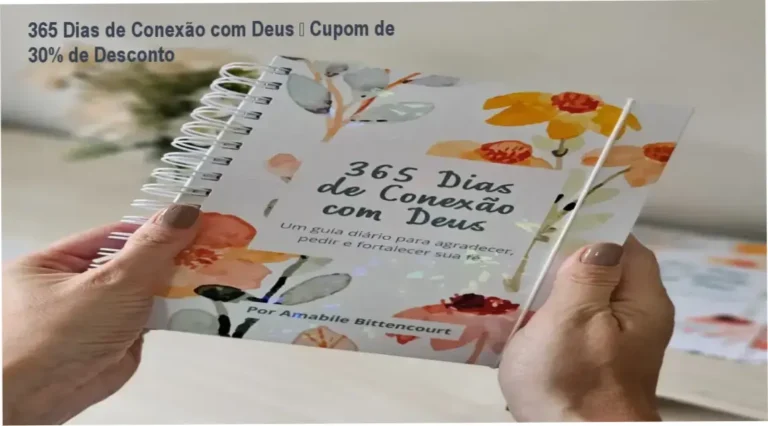 365 Dias de Conexão com Deus – Cupom de 30% de Desconto 15 365 Dias de Conexão com Deus – Amabile Bittencourt – oferta com cupom de desconto