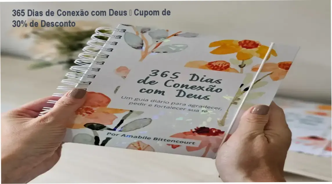 365 Dias de Conexão com Deus – Amabile Bittencourt – oferta com cupom de desconto