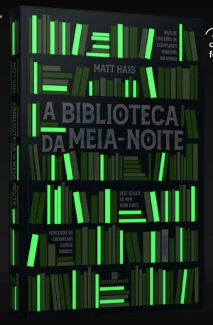 A Biblioteca da Meia-Noite – Qual vida escolher? – Onde comprar