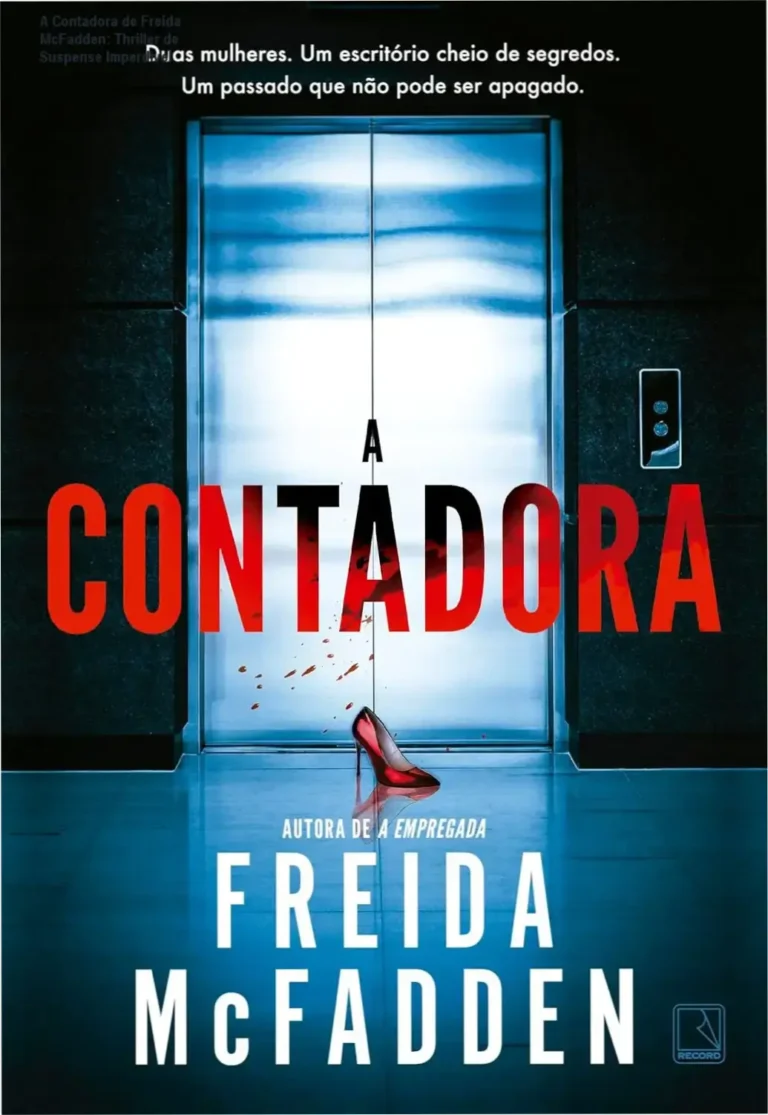 A Contadora de Freida McFadden: Thriller de Suspense Imperdível 17 Capa do livro A Contadora de Freida McFadden, com destaque para a protagonista Dawn Schiff em clima de mistério