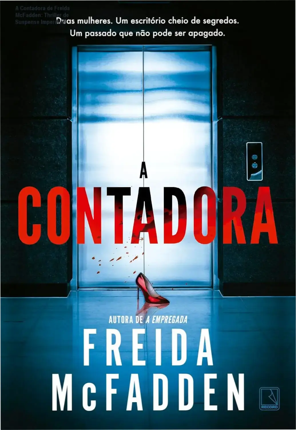 Capa do livro A Contadora de Freida McFadden, com destaque para a protagonista Dawn Schiff em clima de mistério