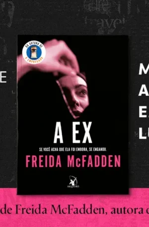 A ex por Freida McFadden: Como superar a ex perfeita? Preço