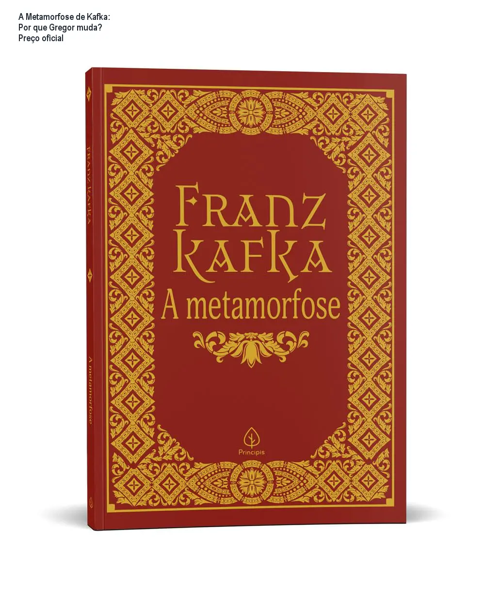 A Metamorfose de Kafka: Por que Gregor muda? Preço oficial 1 A Metamorfose de Kafka: Por que Gregor muda? Preço oficial