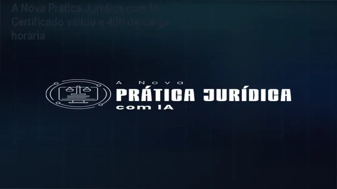 A Nova Prática Jurídica com IA Inovajur certificado