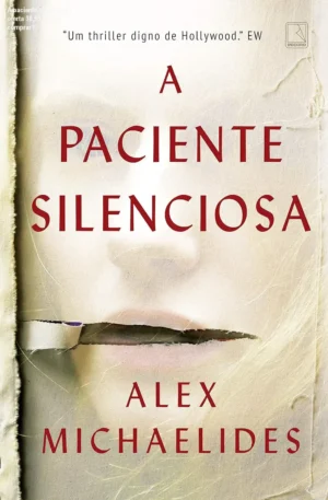 A paciente silenciosa – oferta 38,93 – Onde comprar?