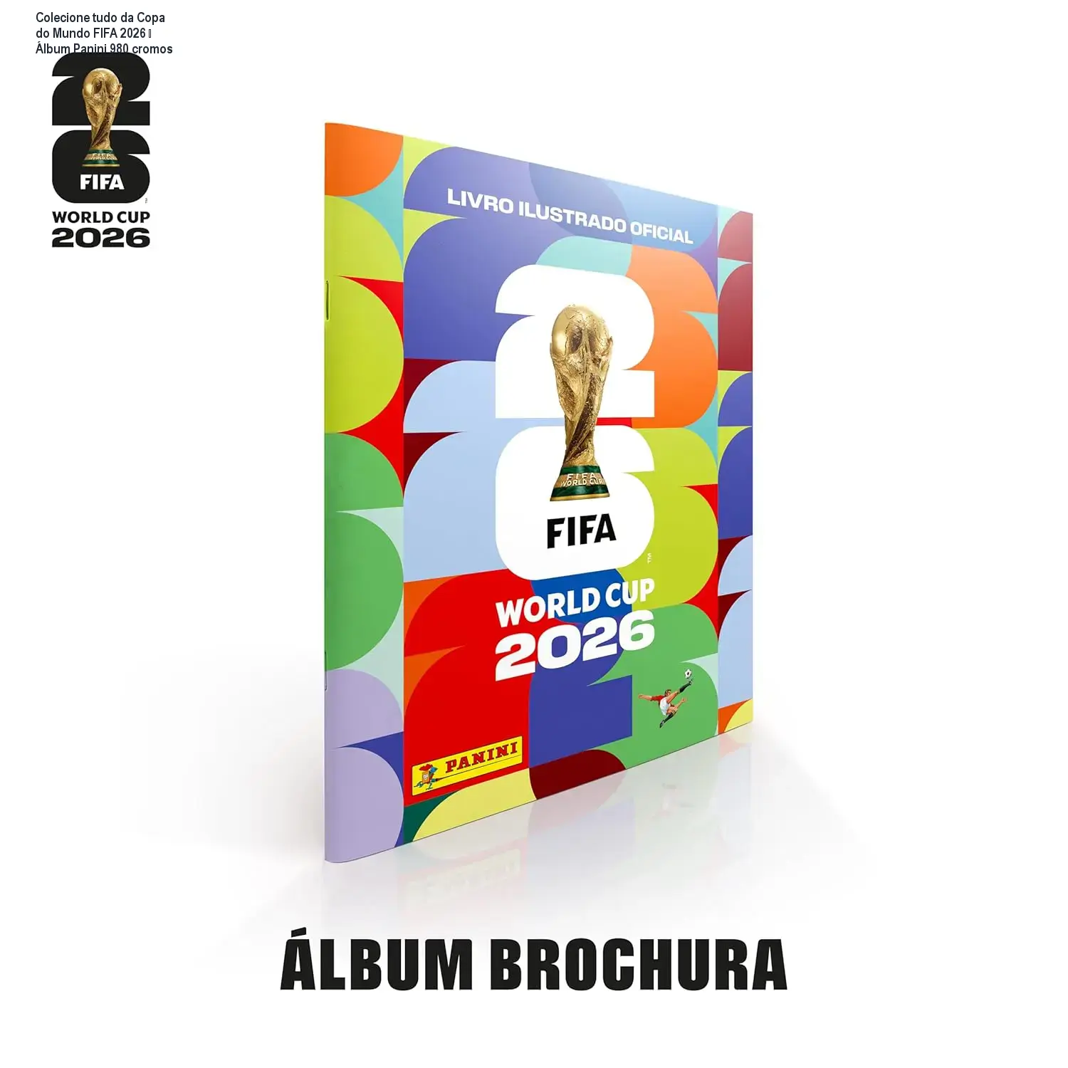 Imagem do álbum Panini da Copa do Mundo FIFA 2026 aberto mostrando cromos e capa oficial