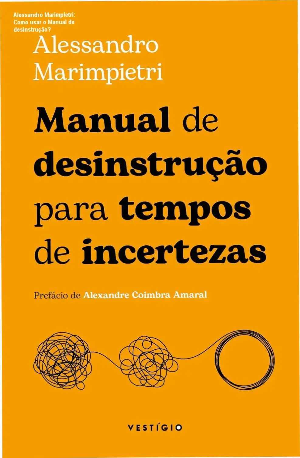 Capa do Manual de desinstrução de Alessandro Marimpietri, obra sobre tempo e reflexões contemporâneas
