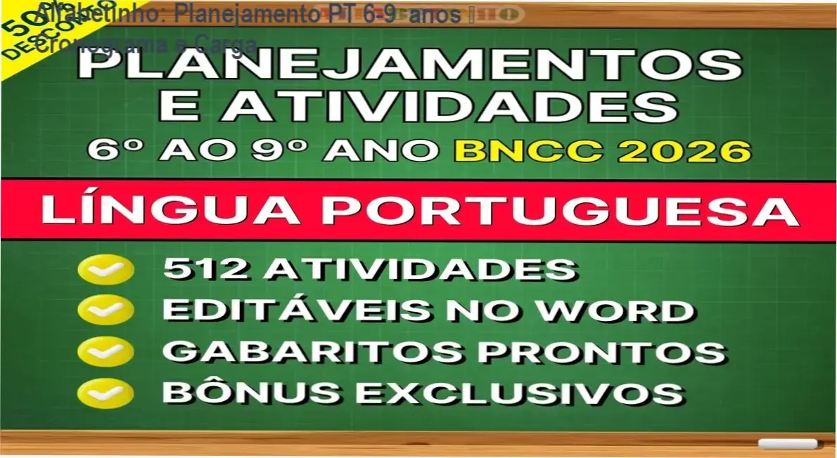 Alfabetinho – cronograma e carga horária do planejamento de Língua Portuguesa 6º ao 9º ano