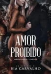 Capa informativa sobre o tema Amor Proibido (Máfia Rinaldi Livro 3)