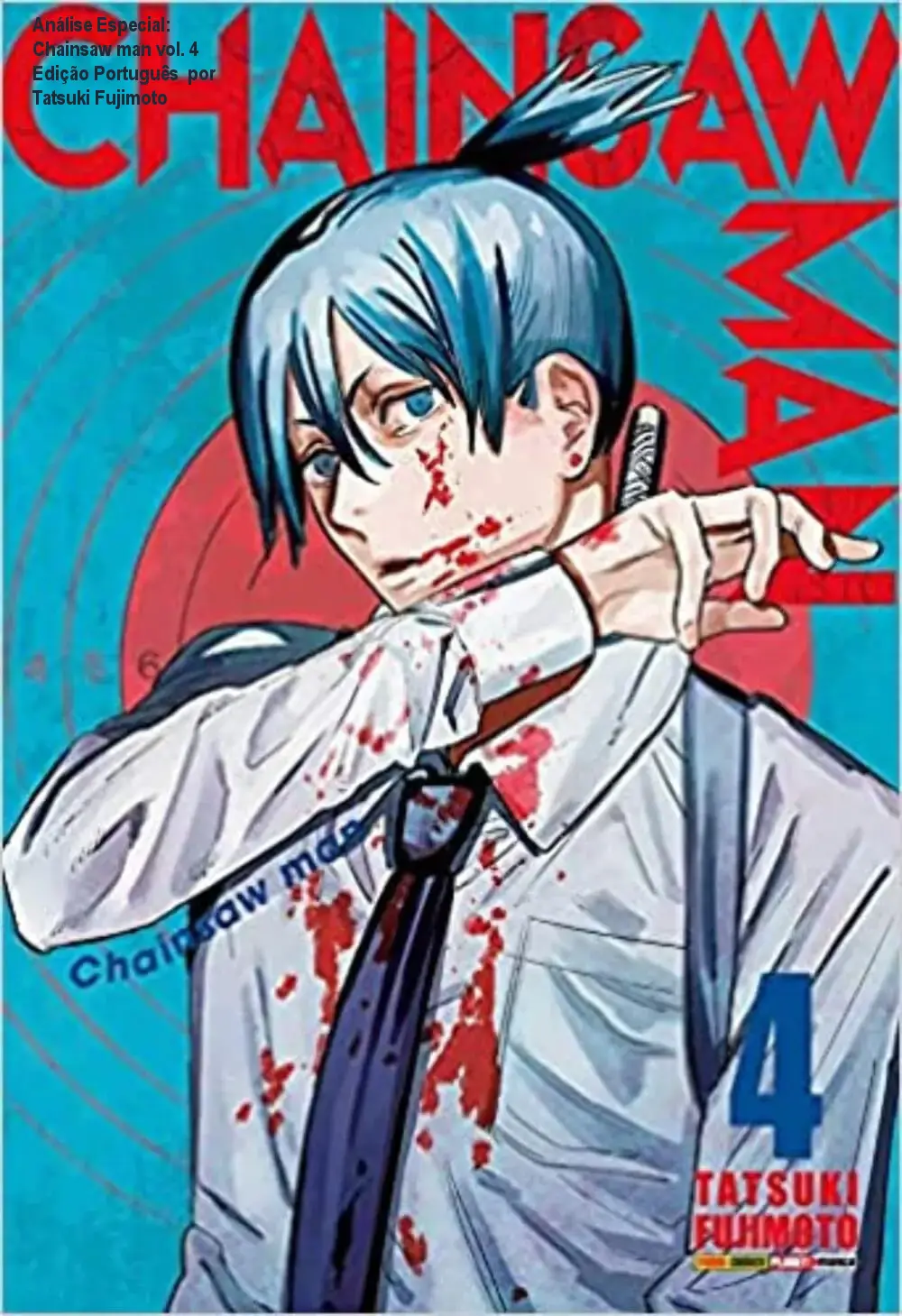 Análise Especial: Chainsaw man vol. 4 Edição Português por Tatsuki Fujimoto 1 Capa informativa sobre o tema Chainsaw man vol. 4 Edição Português por Tatsuki Fujimoto