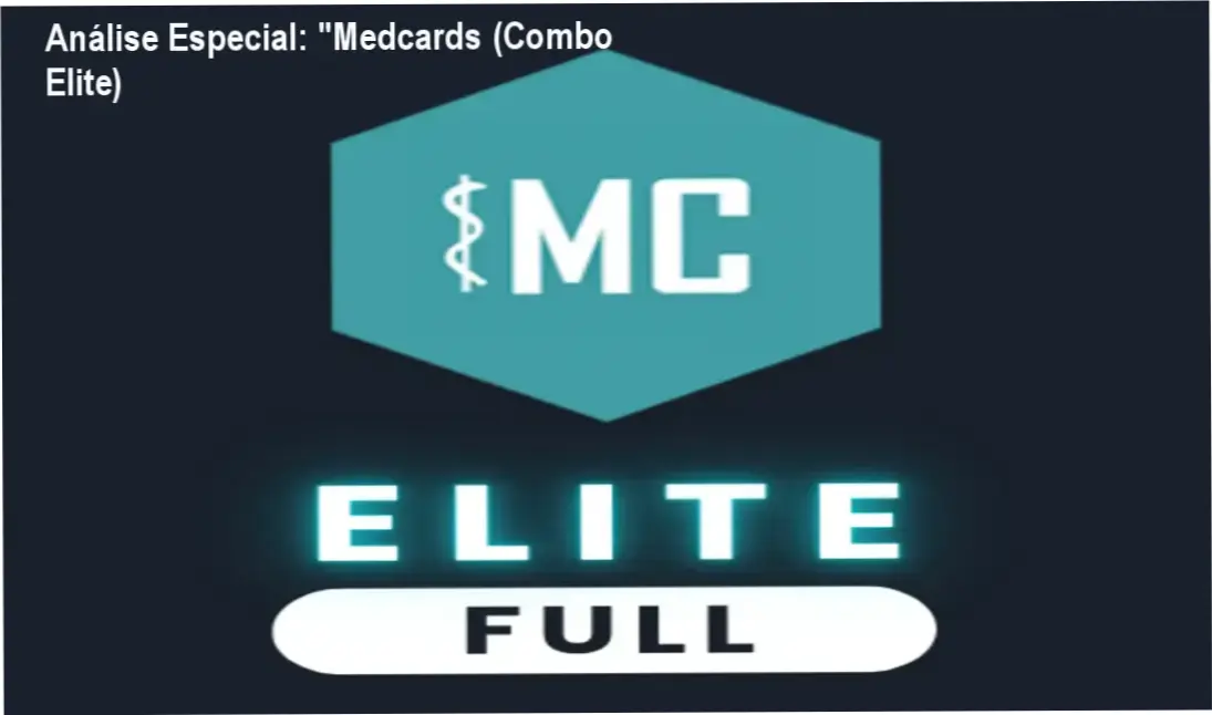 Análise Especial: "Medcards (Combo Elite) 1 Capa informativa sobre o tema "Medcards (Combo Elite)