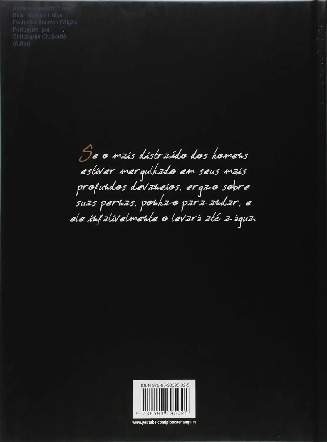 Análise Especial: Moby Dick - Volume Único Exclusivo Amazon Edição Português por Christophe Chabouté (Autor) 1 Capa informativa sobre o tema Moby Dick - Volume Único Exclusivo Amazon Edição Português por Christophe Chabouté (Autor)
