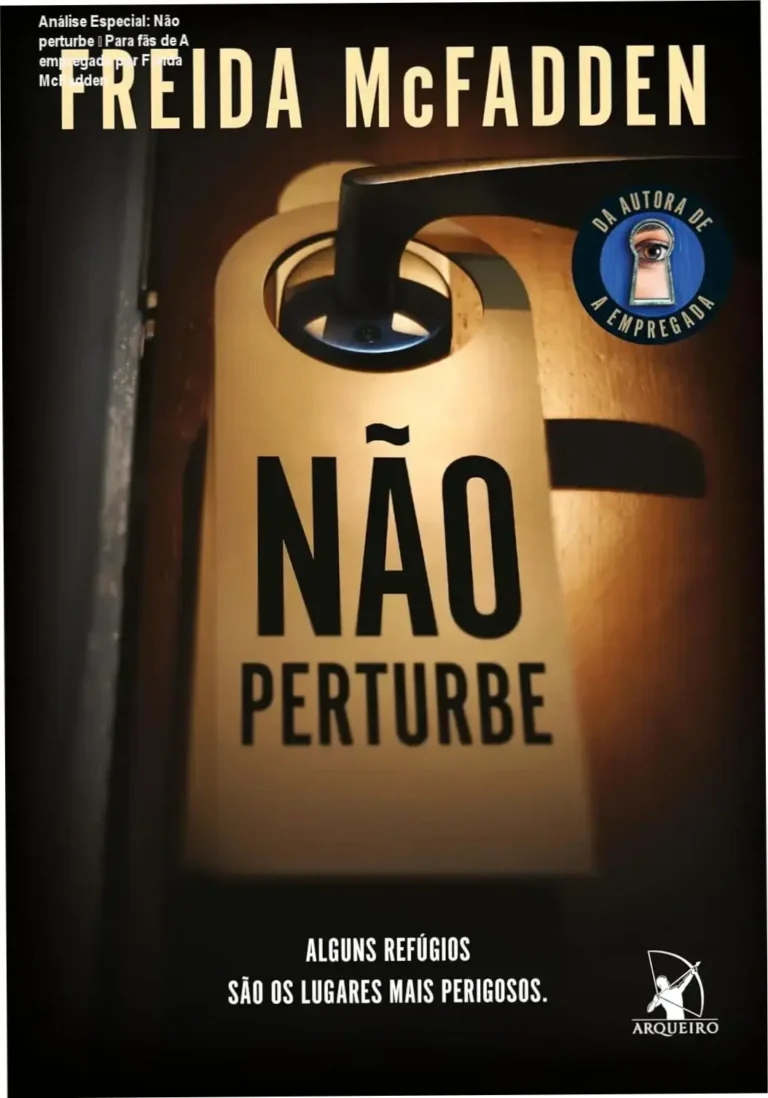Capa informativa sobre o tema Não perturbe – Para fãs de A empregada por Freida McFadden