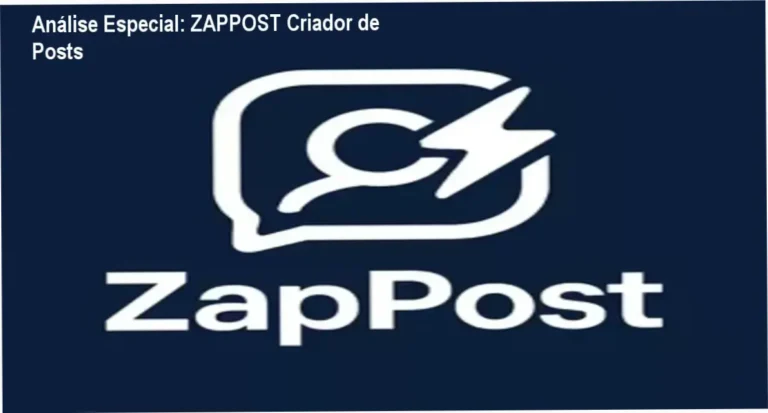 Análise Especial: ZAPPOST Criador de Posts 19 Capa informativa sobre o tema ZAPPOST Criador de Posts