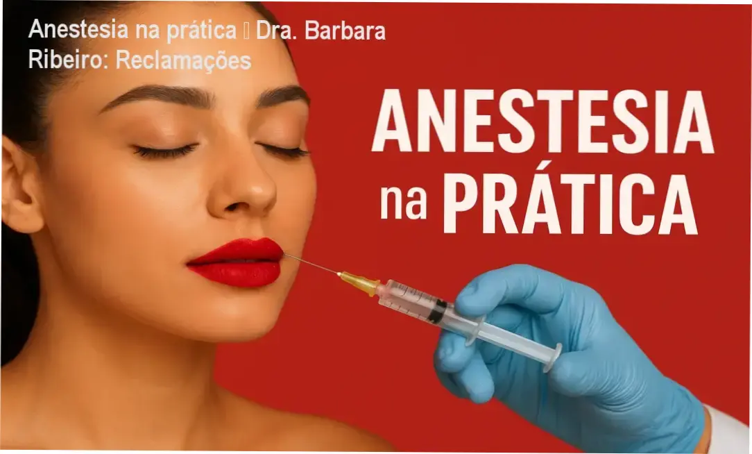 Anestesia na prática da Dra. Barbara Ribeiro – reclamações, avaliações e reputação