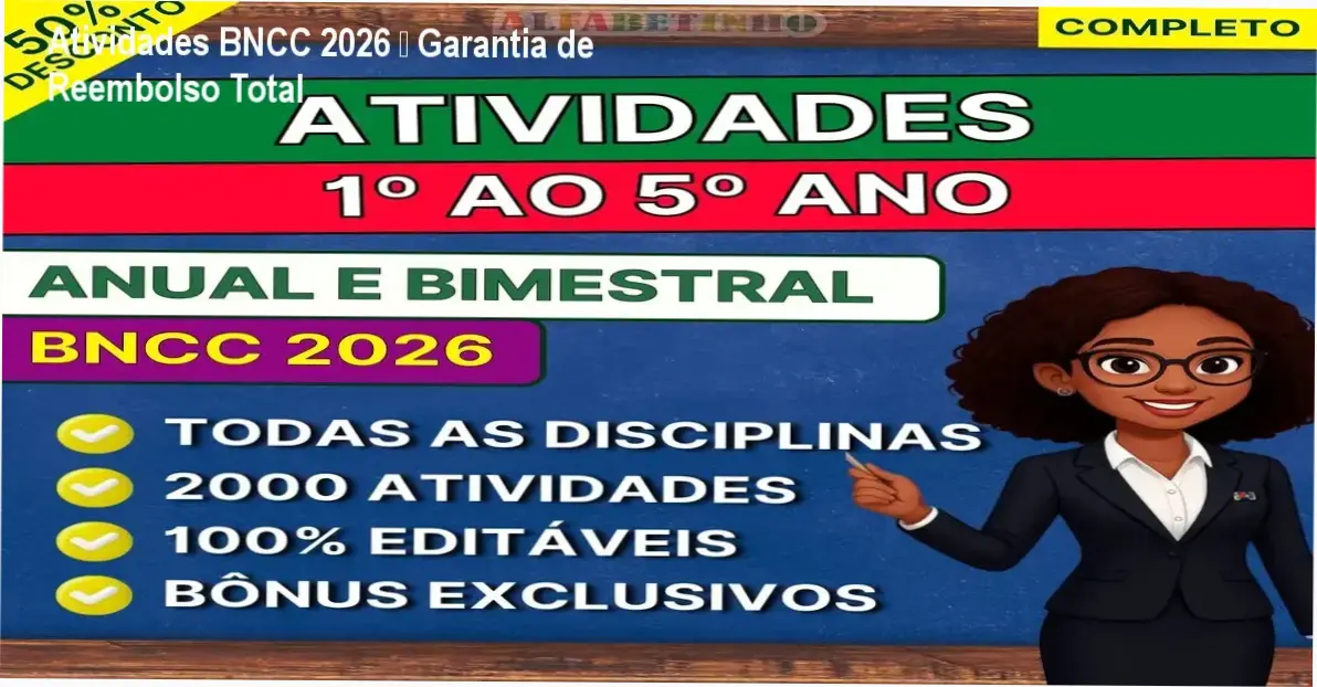 Atividades BNCC 2026 – política de reembolso e garantia