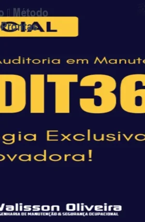 Auditoria de Manutenção – Método AUDIT360: Ferramentas Prontas