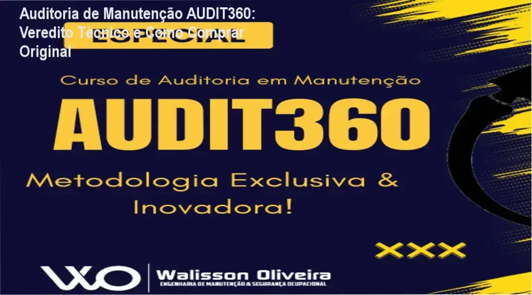 Imagem demonstrando o método AUDIT360 com checklists e rating prontos para auditoria de manutenção industrial