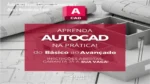 AutoCAD Expert Cursos compra segura e acesso oficial