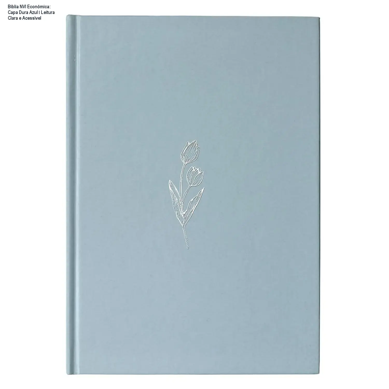 Bíblia NVI Econômica: Capa Dura Azul – Leitura Clara e Acessível 1 Capa dura azul da Bíblia NVI Econômica de 864 páginas, ideal para estudo e evangelismo