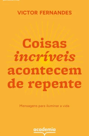 Mensagens inspiradoras para iluminar a vida