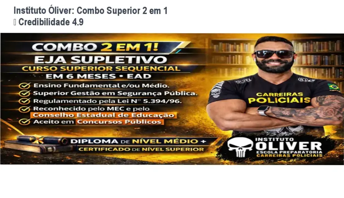 Instituto Óliver – Combo Superior 2 em 1 – custo-benefício e credibilidade