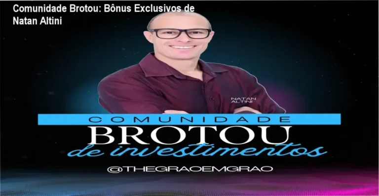 Comunidade Brotou de Natan Altini – bônus e materiais complementares