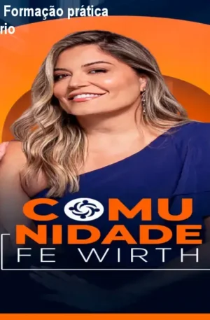 Comunidade Fê Wirth – Formação prática em Direito Previdenciário