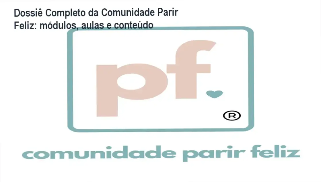 Comunidade Parir Feliz de Laura – módulos, aulas e conteúdo programático