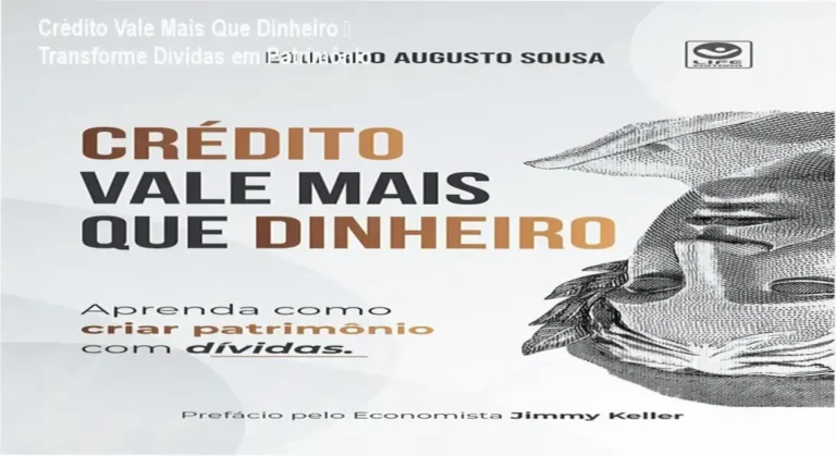 Crédito Vale Mais Que Dinheiro – Transforme Dívidas em Patrimônio 2 Capa do livro Crédito Vale Mais Que Dinheiro mostrando estratégias de uso do crédito para construir patrimônio