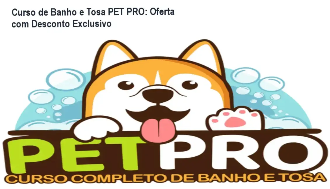 Curso de Banho e Tosa PET PRO da WebHoje – oferta e desconto na compra