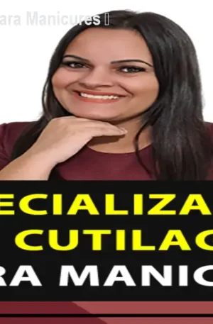 Curso de Cutilagem para Manicures – Faby Cardoso