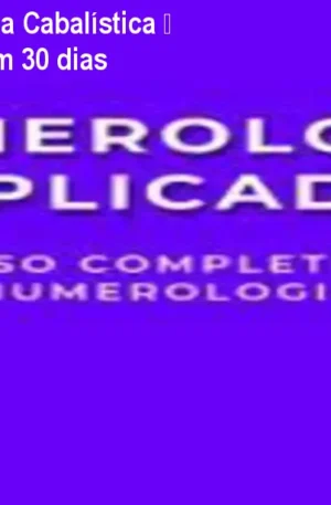 Curso de Numerologia Cabalística – Autoconhecimento em 30 dias