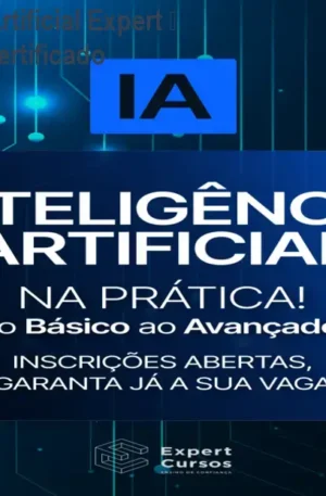 Curso Inteligência Artificial Expert – Acesso Vitalício e Certificado