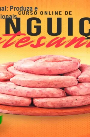 Curso Linguiça Artesanal: Produza e Venda Receitas Profissionais