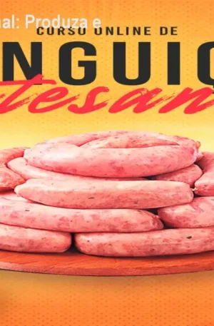 Curso Linguiça Artesanal: Produza e Venda com Qualidade