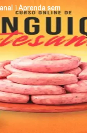 Curso Linguiça Artesanal – Aprenda sem riscos