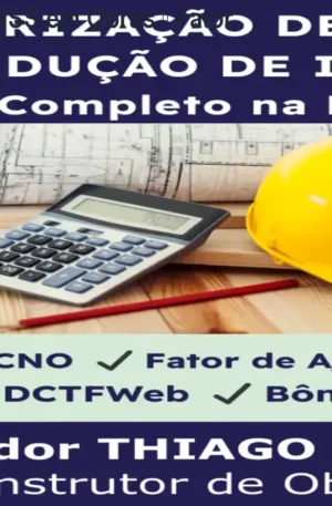 Curso Redução de INSS em Obras – Fator de Ajuste + Bônus