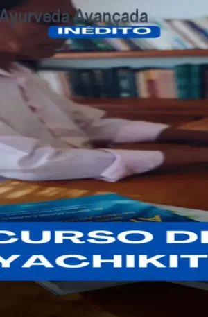 Curso Kayachikitsa – Ayurveda Avançada por R$ 797