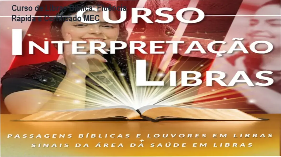 Tela do Curso de Interpretação de Libras com a Bíblia e Louvores, mostrando aula prática