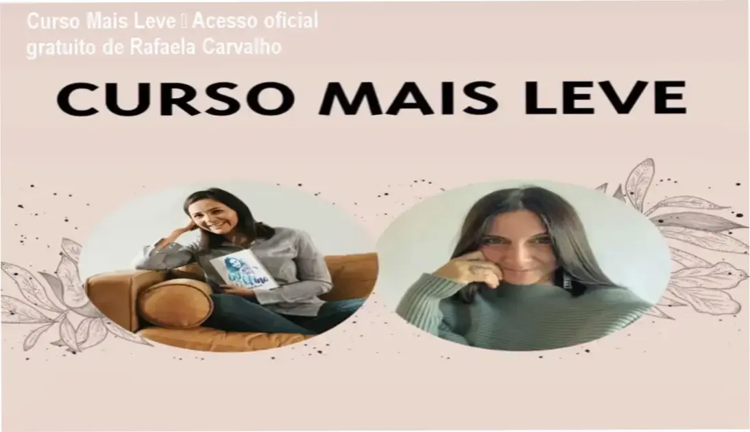 Curso Mais Leve Rafaela Carvalho download gratuito, acesso oficial ao áudio