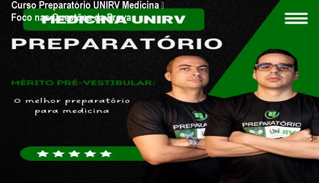 Curso Preparatório UNIRV Medicina – Foco nas Questões da Prova 1 Curso Preparatório UNIRV Medicina – Foco nas Questões da Prova